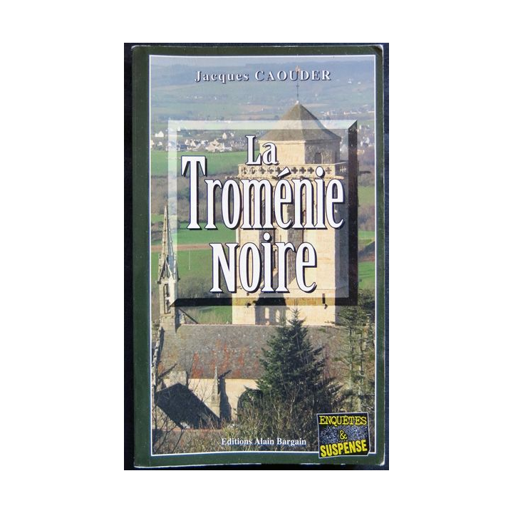 La Troménie noire écrit par Jacques Caouder aux éditions Alain Bargain