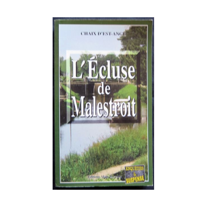 L'Ecluse de Malestroit écrit par Chaix d'Est-Ange aux éditions Alain Bargain