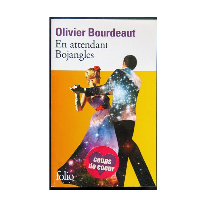 En attendant Bojangles écrit par Olivier Bourdeaut aux éditions Folio Gallimard
