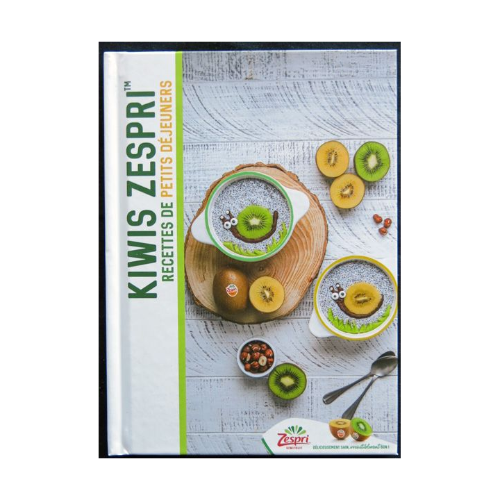 Kiwis Zespri recettes de petits déjeuners écrit par Raphaël Gruman édité par Imprimerie Papier Vert