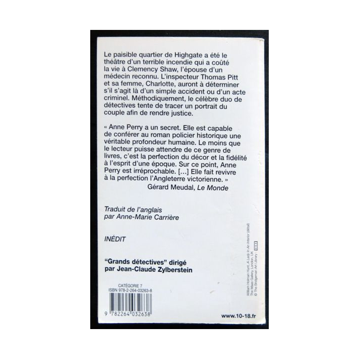 L'incendiaire de Highgate écrit par Anne Perry aux éditions 10/18 Paris