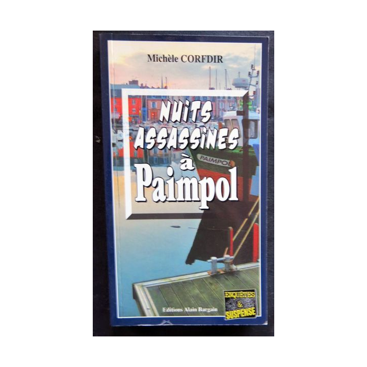 Nuits assassines à Paimpol écrit par Michèle Corfdir aux éditions Alain Bargain