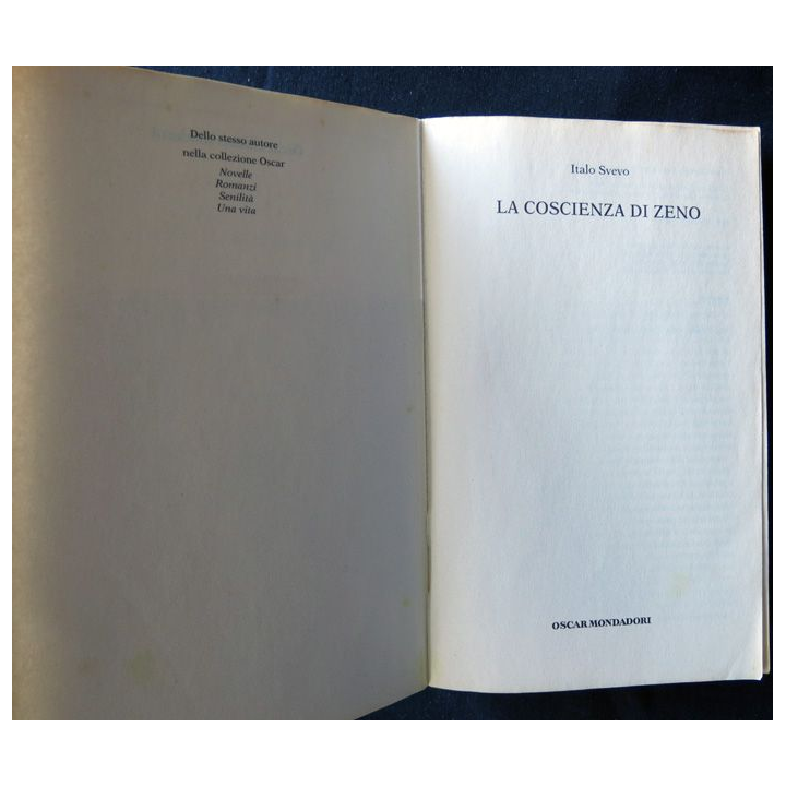 La coscienza di Zeno écrit par Italo Svevo aux éditions Oscar Mandori