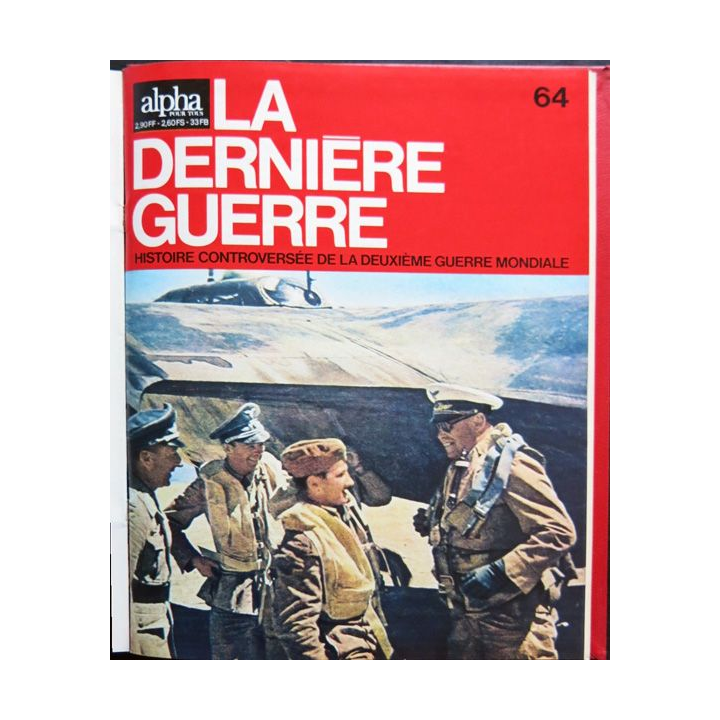 La dernière guerre N°4 de Eddy Bauer aux éditions Grange Batelière Paris
