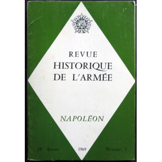 Revue historique des armées N° 3 - Napoléon 25° année (1969)