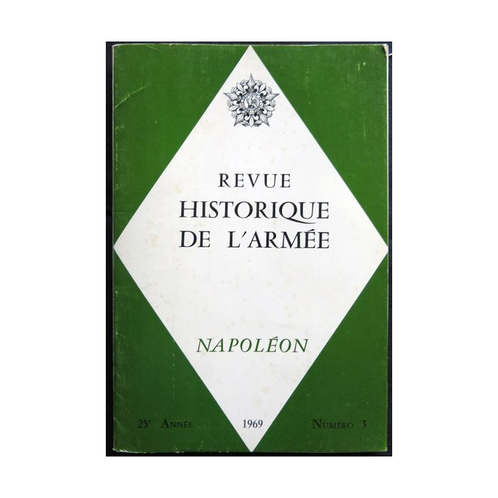 Revue historique des armées N° 3 - Napoléon 25° année (1969)