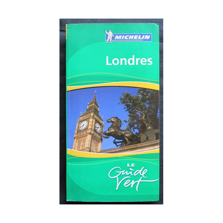 Le guide vert Michelin - Londres 2007 aux éditions Michelin
