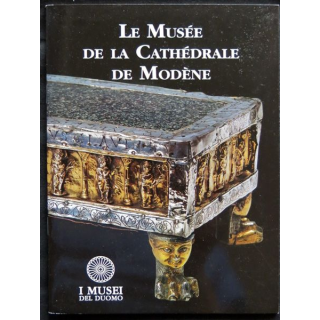 Le musée de la cathédrale de Modène écrit par l'Archidiocèse de Modène I Musei del Duomo