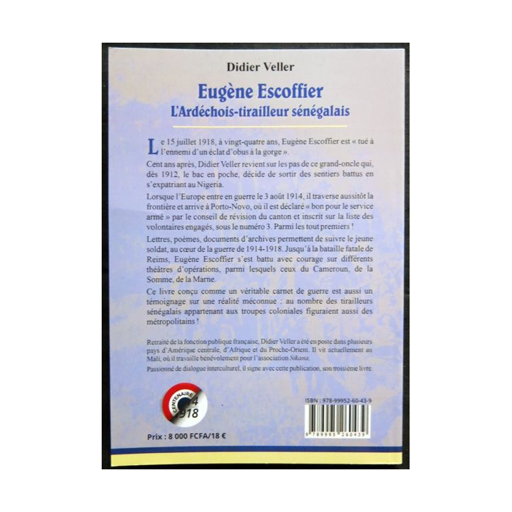 Eugène Escoffier l'ardéchois tirailleur sénégalais écrit par Didier Veller aux éditions Cauris Livres