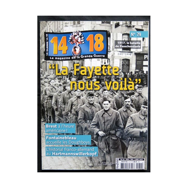 14-18 Le magazine de la grande guerre N° 79 Nov, Déc, Janvier 2018 aux éditions SOTECA SARL