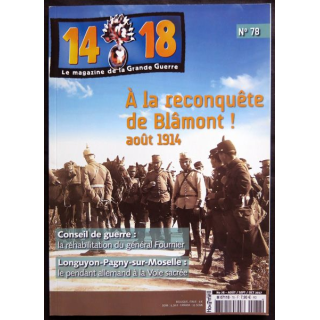 14-18 Le magazine de la grande guerre N° 78 Août, Sept, Oct 2017 aux éditions SOTECA SARL