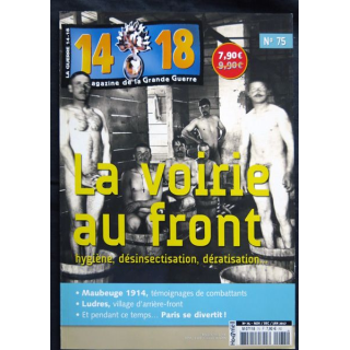 14-18 Le magazine de la grande guerre N° 75 Nov, Déc ,Jan 2017 aux éditions SOTECA SARL