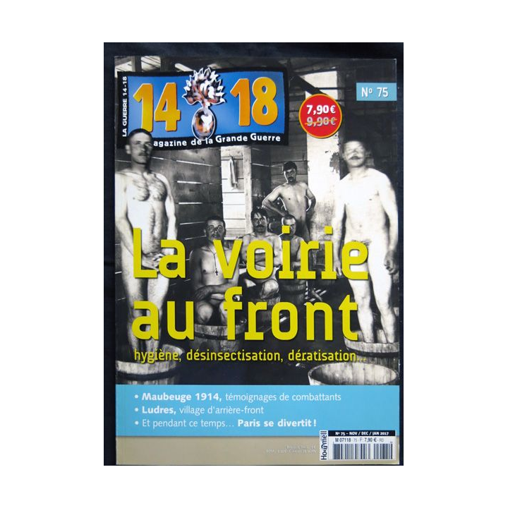 14-18 Le magazine de la grande guerre N° 75 Nov, Déc ,Jan 2017 aux éditions SOTECA SARL