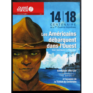 Ouest France Hors Série 2016 - 14-18 Histoires d'homme de l'Ouest aux éditions Impression Pollina