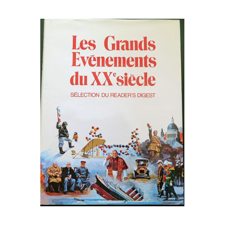Livre Les Grands évènements du XX° siècle du Reader's Digest cartonné