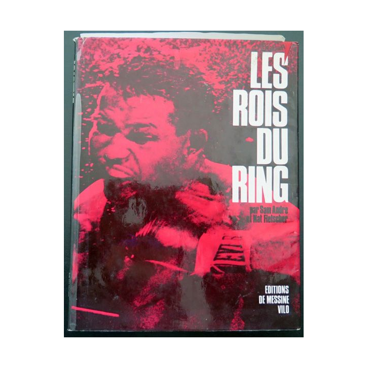 Livre Les Rois du Ring par Sam André et Nat Reslscher Ed Messine Vilo