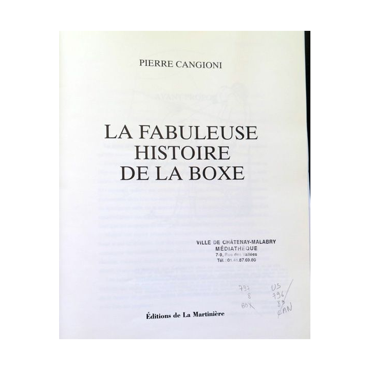 Livre La Fabuleuse histoire Boxe Pierre Cangioni Ed de la Martinière
