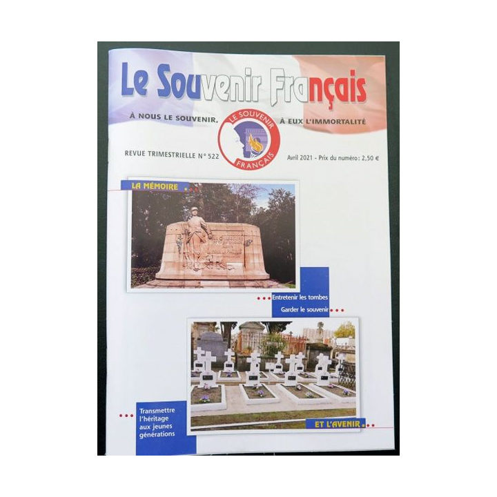 Le Souvenir Français N° 522 : bulletin avril 2021