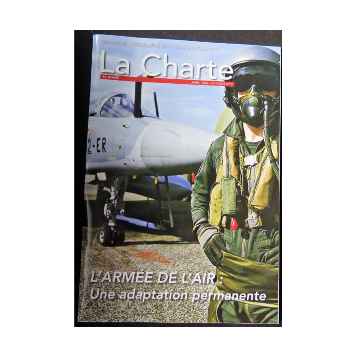 LA CHARTE N°2 avril mai juin 2021 L'Armée de l'Air une adpatation permanente
