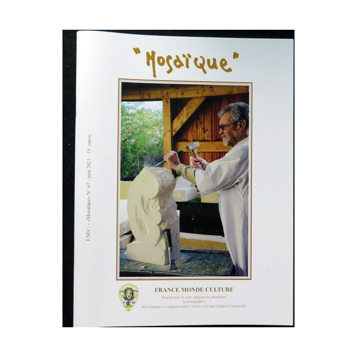 MOSAÏQUE N°67 Juin 2021 : Revue Mosaïque réalisé par France Monde Culture