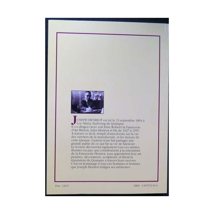 Joseph HENRIOT Mémoires d'un faïencier quimpérois Editions Primset