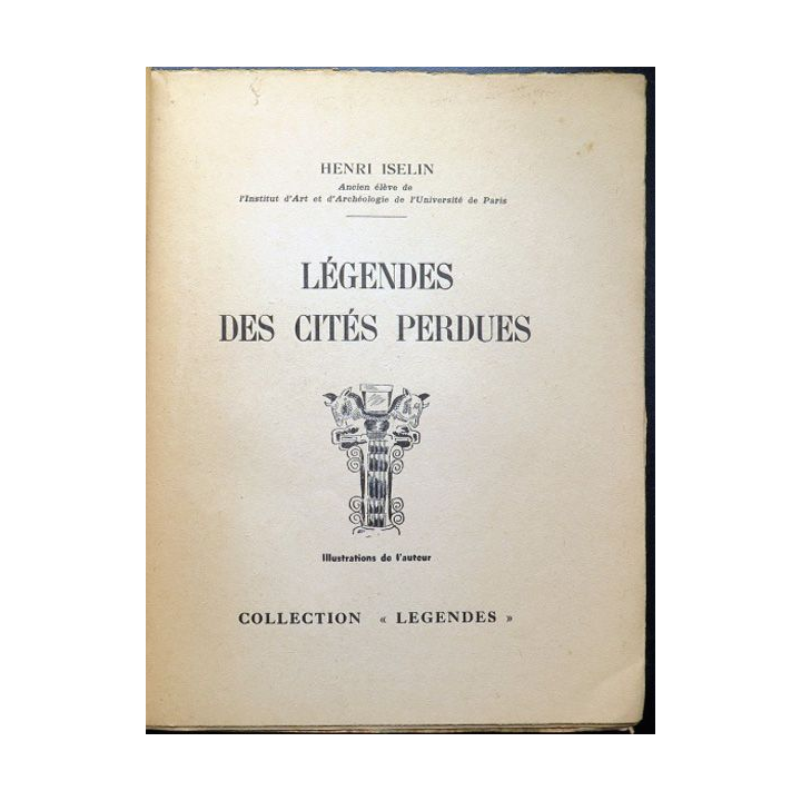Légende des cités perdues par H. Iselincollection Légendes 1953