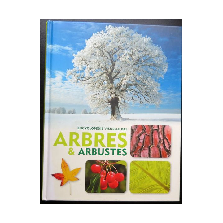 Encyclopédie visuelle des arbres et arbustes Maurice Dupérat JM Polese