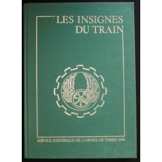 0. LES INSIGNES DU TRAIN DU CAPITAINE MOUROT