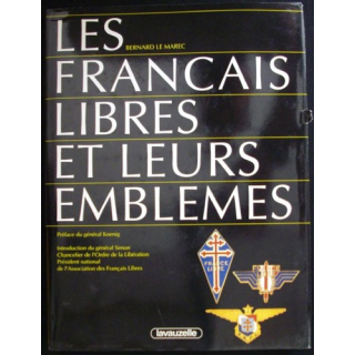 LES FRANÇAIS LIBRES ET LEURS EMBLÈMES LE MAREC