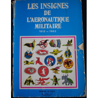0. LES INSIGNES DE LAÉRONAUTIQUE MILITAIRE 1912-1982