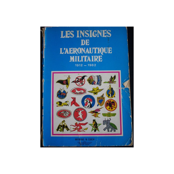 0. LES INSIGNES DE LAÉRONAUTIQUE MILITAIRE 1912-1982