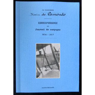Correspondance et journal de campagne 1914 - 1917 par Nissim de Camondo aux  éditions Les Arts décoratifs - F021