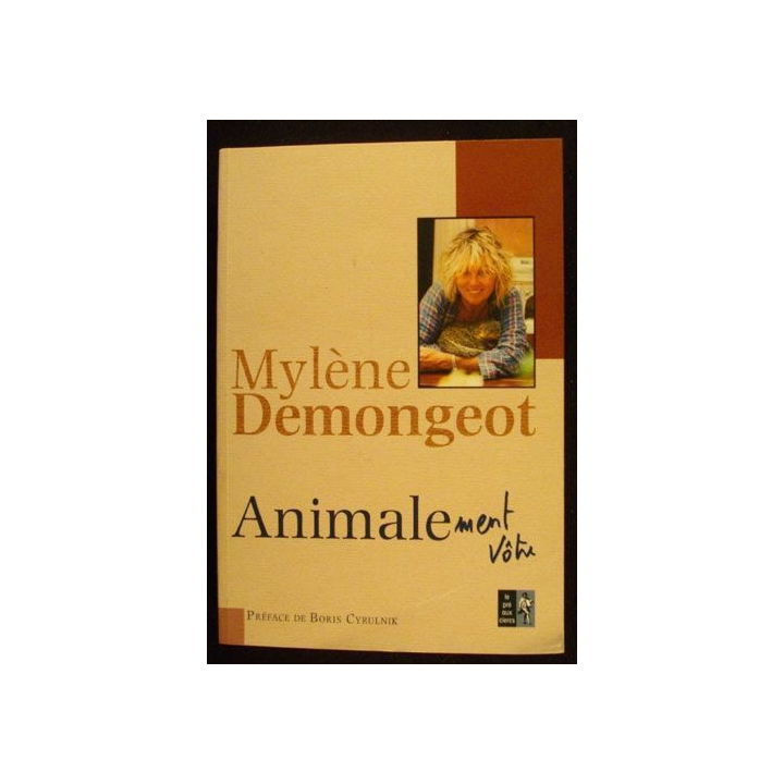 Livre animalement vôtre de Mylène Demongeot