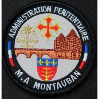 Insigne tissu de l'administration pénitentiaire M.A Montauban sur scratch