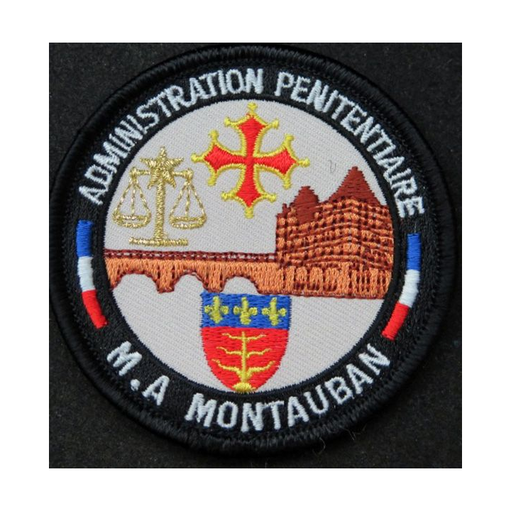 Insigne tissu de l'administration pénitentiaire M.A Montauban sur scratch