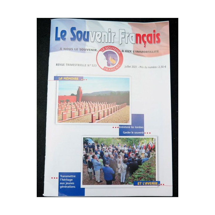 Le Souvenir Français N° 523 : bulletin Juillet 2021
