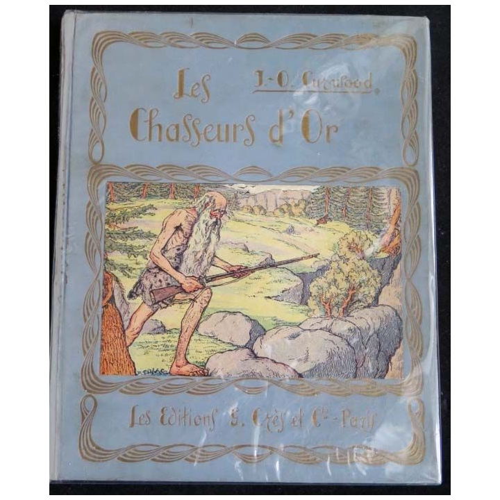 les Chasseurs d'Or de James Oliver Curwood aux éditions G. Grès et Cie