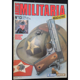 ARMES MILITARIA Magazine n° 13 les paras Légion étrangère et insignes