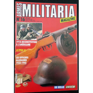 ARMES MILITARIA Magazine n° 16 1987 les officiers allemands 1933-1945
