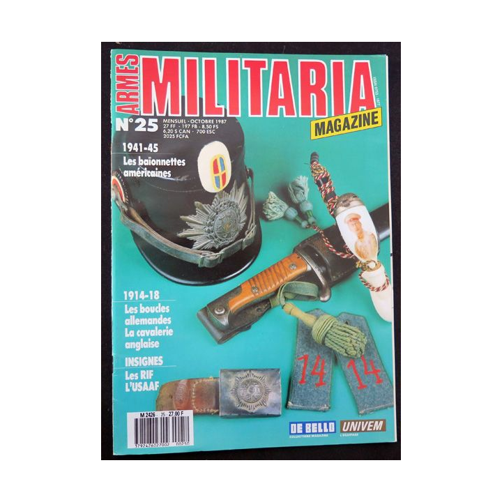 ARMES MILITARIA Magazine n° 25 de octobre 1987 sur les insignes du RIF