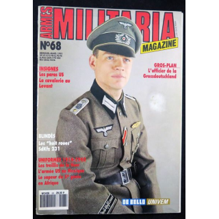 ARMES MILITARIA Magazine n° 68 de mars 1991 sur les insignes de la cavalerie du Levant
