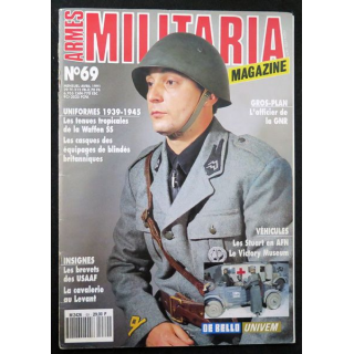 ARMES MILITARIA Magazine n° 69 de avril 1991 sur les insignes de la cavalerie du Levant