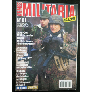 ARMES MILITARIA Magazine n° 81 de avril 1992 sur le 1° régiment de France
