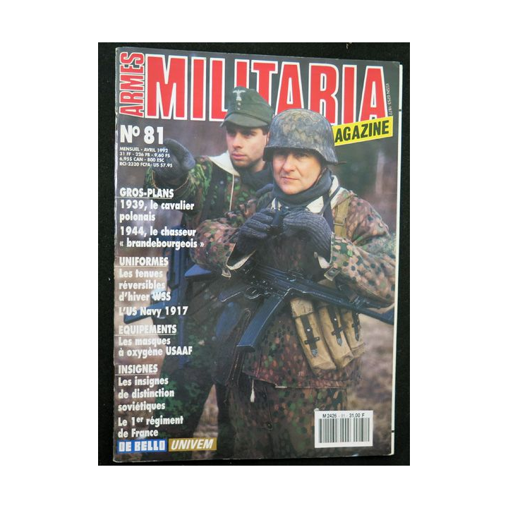 ARMES MILITARIA Magazine n° 81 de avril 1992 sur le 1° régiment de France