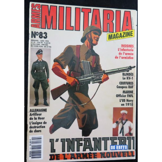 ARMES MILITARIA Magazine n° 83 sur l'infanterie de l'armée d'armistice