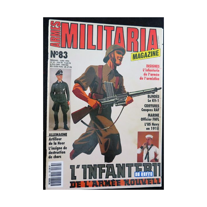 ARMES MILITARIA Magazine n° 83 sur l'infanterie de l'armée d'armistice