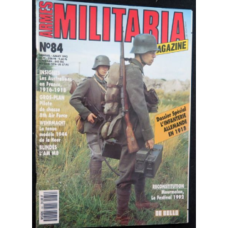 MILITARIA Magazine n° 84 juillet 1992 l'infanterie allemande en 1918