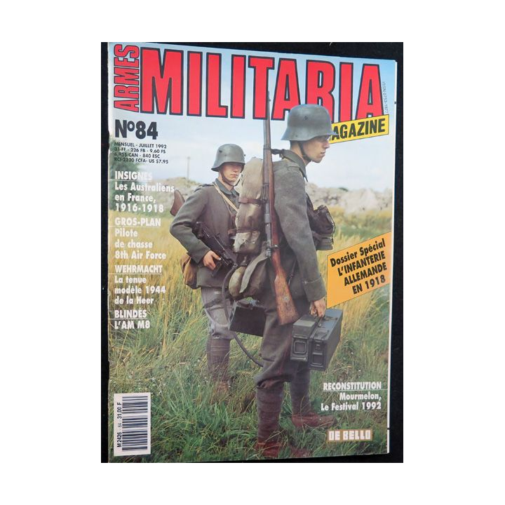 MILITARIA Magazine n° 84 juillet 1992 l'infanterie allemande en 1918