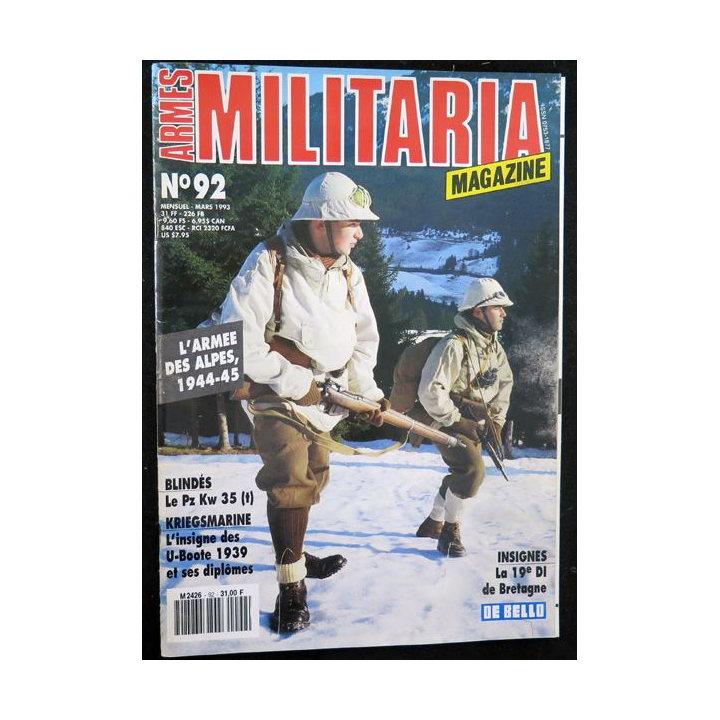 ARMES MILITARIA Magazine n° 92 de mars 1993 sur les insignes de la 19° DI