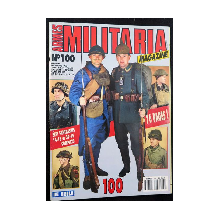 ARMES MILITARIA Magazine n° 100 1993 fantassins 1° et 2° GM complets